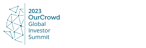 OurCrowd Global Investor Summit 2023 OurCrowd Global Investor Summit 2023
